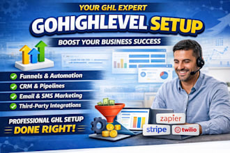 do your gohighlevel setup as your ghl expert