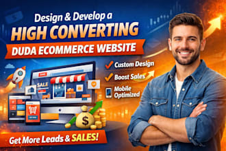 design and develop a high converting duda ecommerce website