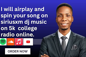 airplay and spin your song on siriusxm dj music on  5k college radio stations