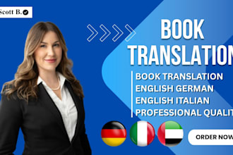 professionally translate english to spanish, italian or german