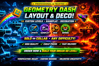 create custom geometry dash layouts, deco, and gameplay