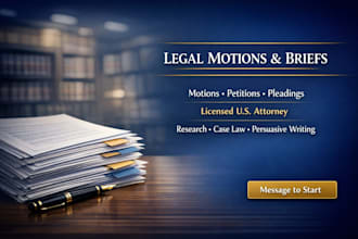 draft legal motions petitions briefs and complaint pleadings