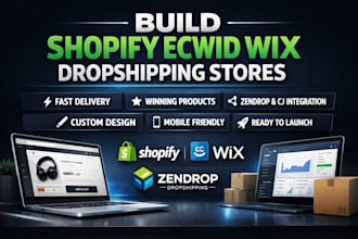 build shopify ecwid wix dropshipping website store design via zendrop cj