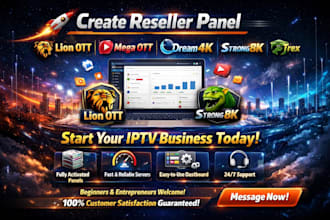 deliver reseller panel, strong8k, lion ott, mega ott, trex, b1g , dream4k