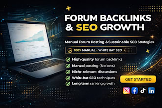 provide forum manual backlinks, forum posting and sustainable SEO practices