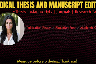 professionally proofread and paraphrase your medical thesis or manuscript