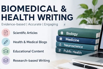 write evidence based biomedical, health, and science content
