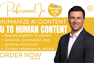 humanize ai content, rewrite chagpt ai text, edit, and proofread ai documents