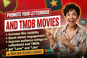 promote your letterboxd and tmdb movie on high traffic platform, boost viewers