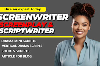 do movie script writing, screenplay, film script screenwriting, dialogue writer