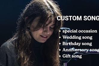 sing custom birthday song, special occasion wedding congratulations