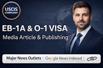 write and publish a uscis compliant eb1 media article for eb1a visa