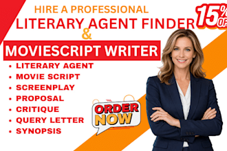 be your literary agent finder, movie script writer, screenplay, book proposal