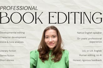give your manuscript an honest, in depth developmental edit