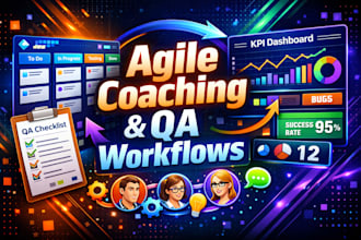 provide agile coaching and implement QA workflows with jira to boost your teams