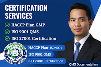 create haccp plan, gmp, food safety, iso 9001, iso 27001, qms for certification
