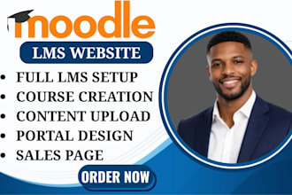 build, develop moodle lms course creation website moodle customization moodle