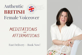 record meditations, affirmations british female voice over