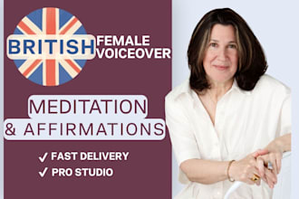 record a calming female british voice over for meditation and sleep stories
