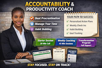 be your accountability coach life coach productivity coach career coach mentor