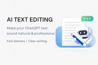 edit and improve your ai generated text to sound natural and professional