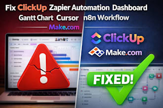 fix clickup zapier automation dashboard gantt chart cursor n8n workflow  makecom