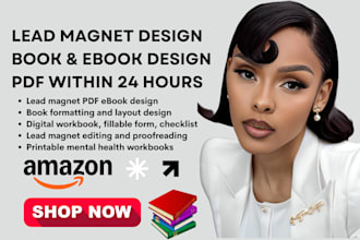 do ebook online course, book layout, ebook design or lead magnet in 24 hours