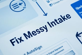 fix messy legal intake process and automate workflow