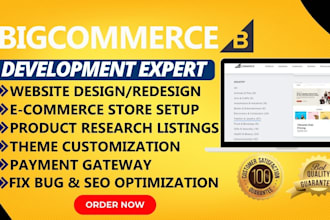 design develop customize bigcommerce website bigcommerce store bigcommerce seo