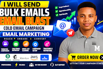 send bulk emails, bulk email blast, cold email campaign and email marketing