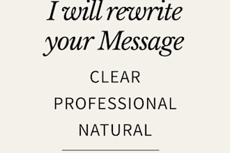 rewrite your message, email, or document to sound clear and professional