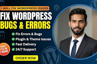 fix wordpress bugs, errors, and issues quickly