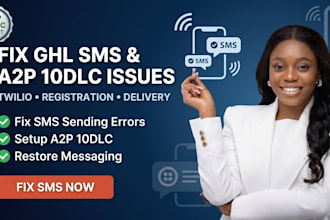 fix gohighlevel SMS not sending a2p 10dlc issues
