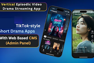 develop short episodic vertical drama series streaming app and website