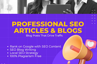 write SEO optimized articles, blog posts, and professional website content