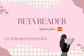 seré tu lectora beta en español y te daré un feedback honesto