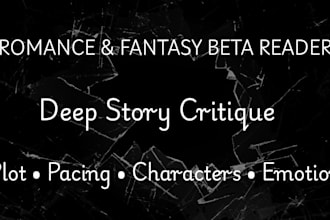 beta read your romance or fantasy novel with deep critique