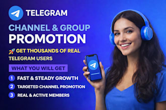 grow your telegram group or channel with organic promotion, telegram marketing