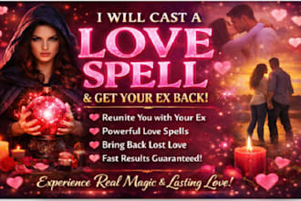cast love spell and get ex back
