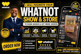promote your whatnot shows, boost whatnot views, bids, followers, and sales
