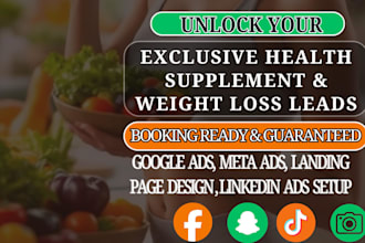 generate 2026 exclusive health supplements leads weight loss leads facebook ads