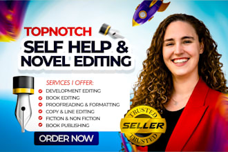 do self help book editing, formatting novel manuscript proofreading and editing