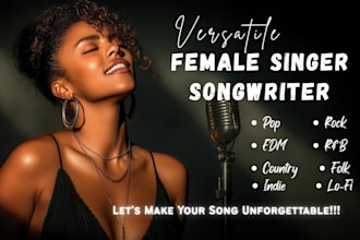 be your female pop singer edm singer female singer  and vocalist female pop song