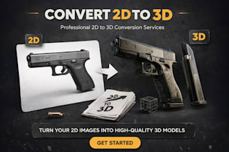 convert your 2d image into realistic 3d model