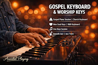 record a gospel keyboard, worship keys, and neo soul keys session