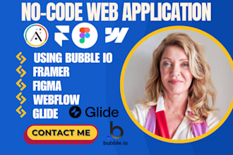develop a nocode web application or website using bubble webflow framer glide