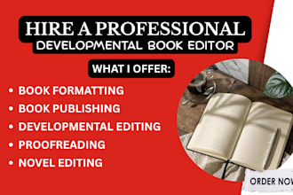 developmental edit, proofread romance, memoir, novel, book editor for nonfiction