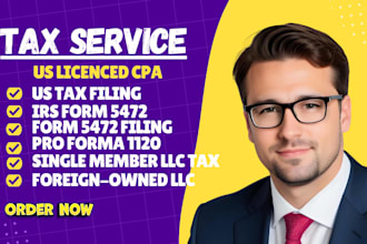 file form 5472, 5471, 1120 for foreign owned single member llc, us tax reurn