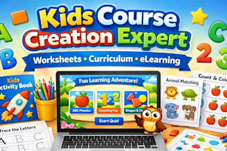 create kids course curriculum worksheets presentation and elearning content