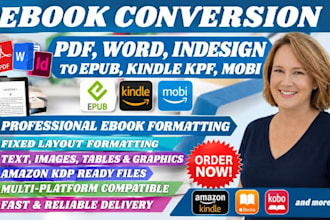 do ebook conversion from PDF, word, indesign into epub, kindle kpf, mobi